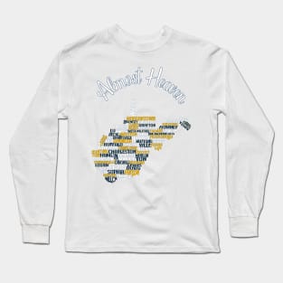 Almost Heaven Long Sleeve T-Shirt